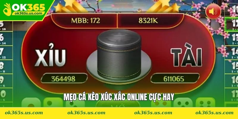 Mẹo cá kèo xúc xắc online cực hay