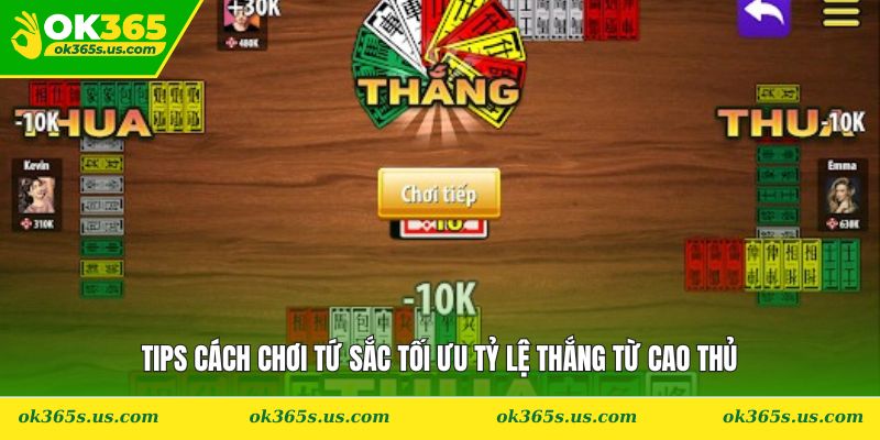 Tips cách chơi tứ sắc tối ưu tỷ lệ thắng từ cao thủ